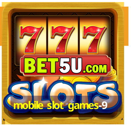 mobile slot games